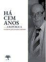 Lançamento da obra: "Há Cem Anos – A República"