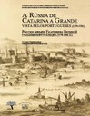 Publicação do livro "A Rússia a Catarina a Grande vista pelos portugueses (1779-1781)"